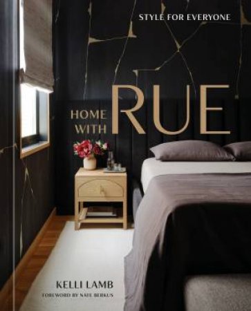 Home With Rue by Kelli Lamb