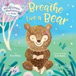 Mindfulness Moments For Kids Breathe Like A Bear