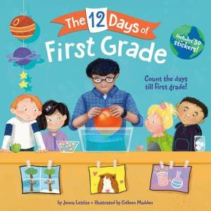 The 12 Days Of First Grade by Jenna Lettice