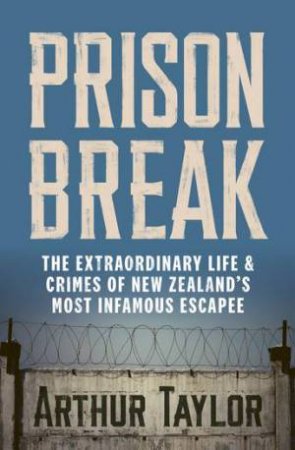 Prison Break by Arthur Taylor