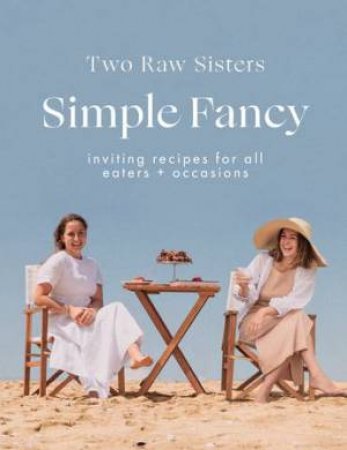 Simple Fancy by Margo Flanagan & Rosa Flanagan