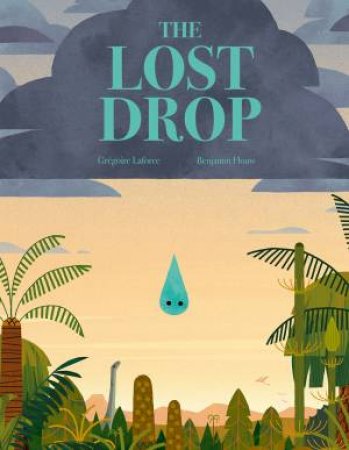 The Lost Drop by Grégoire Laforce & Flouw Benjamin