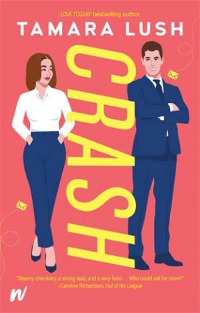 Crash by Tamara Lush