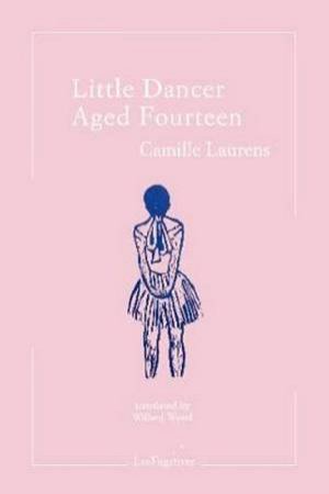 Little Dancer Aged Fourteen by Camille Laurens & Willard Wood