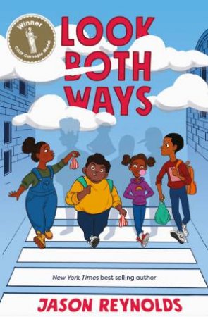 Look Both Ways by Jason Reynolds & Selom Sunu