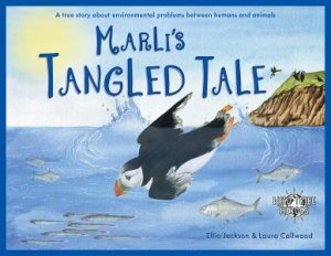 Marli's Tangled Tale by Ellie And Callwood, Laura Jackson