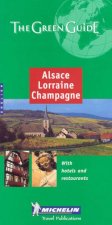 Michelin Green Guide France  Alsace Lorraine  Champagne