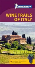 Michelin Green Guide Wine Regions of Italy