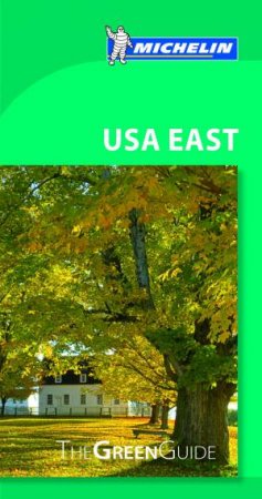 Michelin Green Guide: USA East by Various 