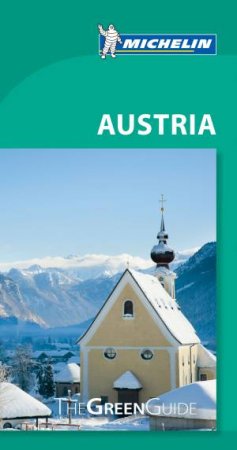 Michelin Green Guide: Austria by Various 