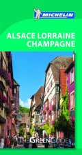 Michelin Green Guide Alsace Lorraine  Champagne