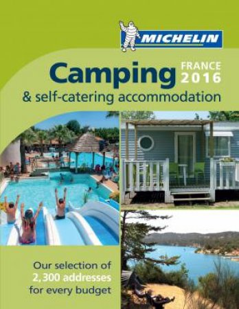 2016 Camping Guide France by Michelin