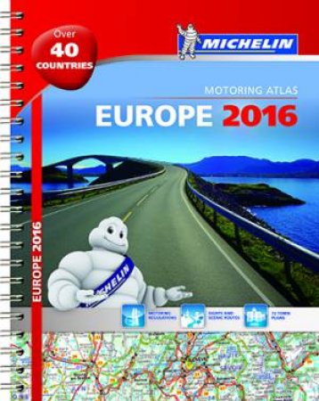 Europe Motoring Atlas 2016 by Various