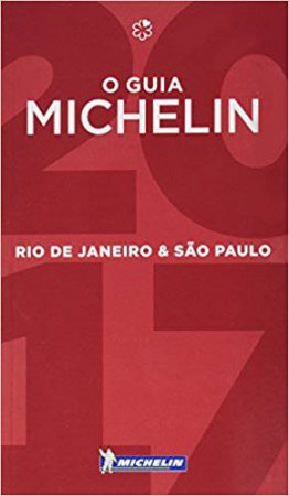 Michelin Red Guide Rio de Janeiro & So Paulo 2017 by Michelin