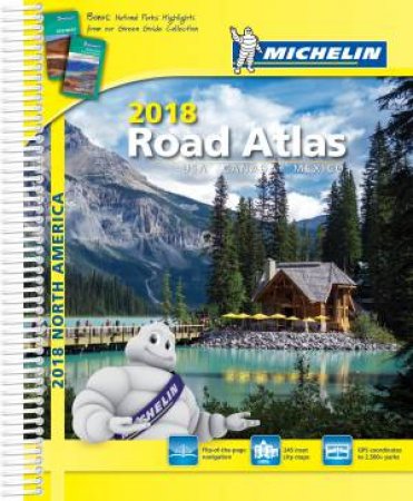 Michelin 2018 Road Atlas USA Canada Mexicao by Michelin