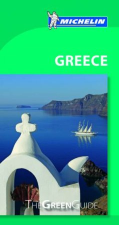 Michelin Green Guide: Greece by Michelin