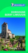 Michelin Green Guide Dordogne Berry Limousin