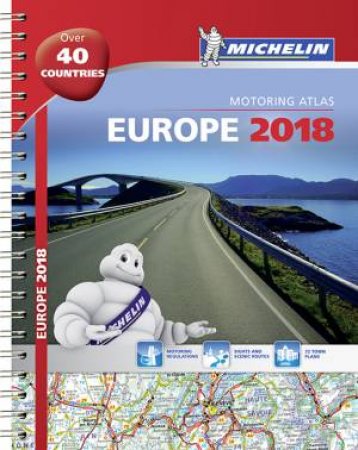 Michelin Europe Atlas 2018 by Various