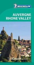 Michelin Green Guide AuvergneRhone Valley