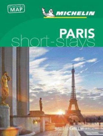 Michelin Short Stays Paris by Various