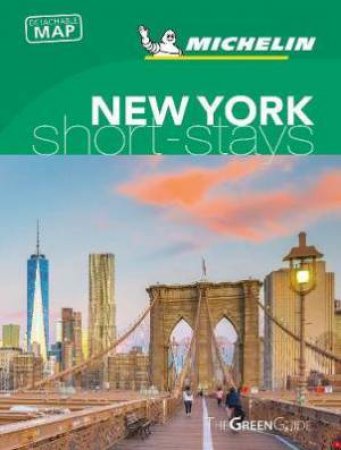 Michelin Short Stays New York by Various