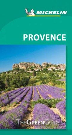 Michelin Green Guide Provence by Various