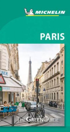 Green Guide Paris by Michelin