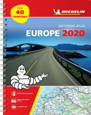 Michelin Motoring Atlas Europe 2020 by Various