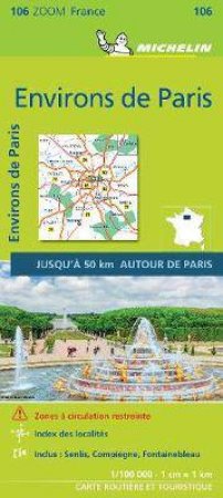 Zoom Map 106 Environs Of Paris by Various