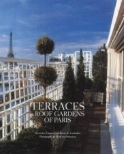 Terraces And Roof Gardens Of Paris