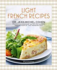 Light French Recipes Parisian Diet Cookbook