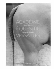 LAcademie Equestre De Versailles