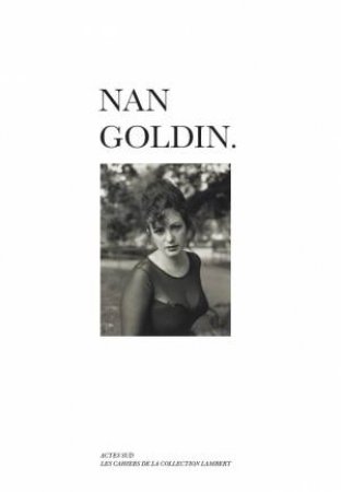 Nan Goldin by Stphane Ibars