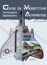 Le Grand Guide Du Maquettisme Avions