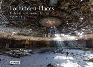 Forbidden Places by Sylvain Margaine