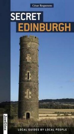 Secret Edinburgh by Elizabeth Hannah Robinson