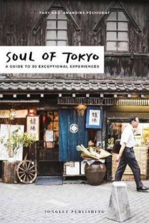 Soul Of Tokyo by Fany Pechiodat