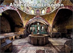 Abandoned Lebanon by James Kerwin