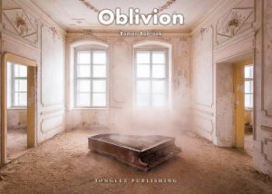 Oblivion by Roman Robroek