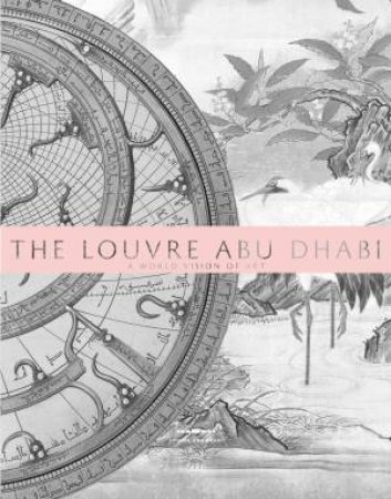 The Louvre Abu Dhabi by Jean-Franois Charnier