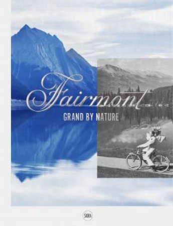 Fairmont by Claire Wrathall & Claire-Marie Angelini-Thiennot & Susan Sarandon