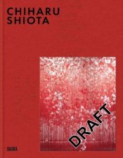 Chiharu Shiota Bilingual edition