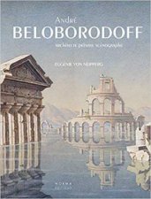 Andre Beloborodoff Architecte Peintre Scenographe Text In French