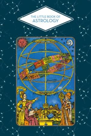 The Little Book Of Astrology by Fabienne Tanti