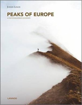 Peaks Of Europe by Johan Lolos