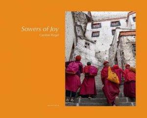 Sowers Of Joy by Caroline Riegel