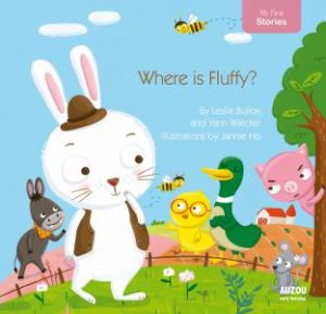 Where is Fluffy? by Leslie Bulion & Yann Walcker