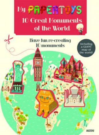 My Papertoys: 100 Great Monuments Of The World by Jonas le Saint