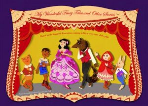 Paper Theatre: My Wonderful Fairy Tales And Other Stories by Emmanuelle Pioli