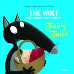 Wolf Who Visited the Land of Fairy Tales